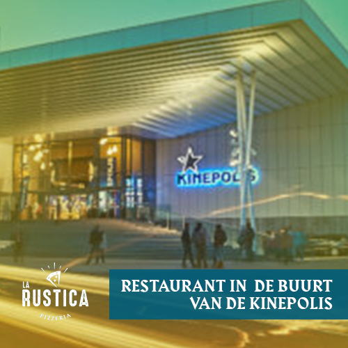 Restaurant in de buurt van de Kinepolis